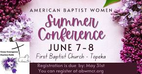 ABWMCR Summer Conference at First Baptist Church Topeka