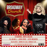 Big Gay Broadway Brunch (Rated PG-13) (Under 18 Must Have Adult Present)