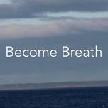 MusicTalks: Become Breath