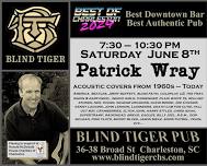 Music on the Patio - Patrick Wray at Blind Tiger Pub