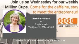 1 Million Cups ABQ with Purple Mulch