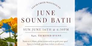 June Sound Bath at Clear Creek Wellness Co