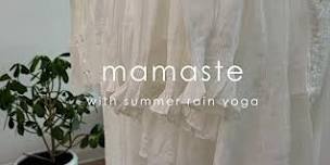 Mamaste with Summer Rain Yoga at Indigo Octopus Fenwick