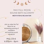 May Sound Bath & Mediation