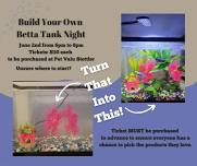 Build your own Betta Tank