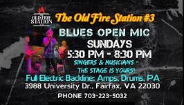 Blues Band Open Mic The Old Fire Station Fairfax, VA