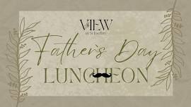 Father’s Day Luncheon at The View at St Joe Bay!