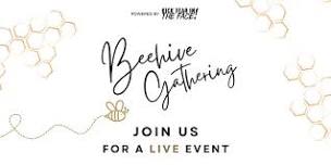 Beehive LIVE Gathering | May 11, 2024 | Phoenix, AZ