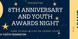 8th Anniversary and Youth Awards  Nights (Youth Gala)