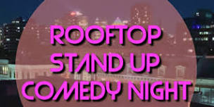 The Rooftop | Live English Stand-Up Comedy Show In Downtown Montreal