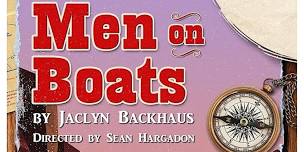 Janus Theatre Company presents Men on Boats