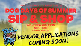 Dog Days of Summer Sip & Shop