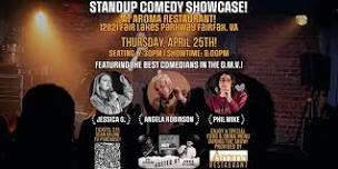 Standup Comedy Showcase! At Aroma Restaurant!