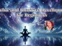 Psychic and Intuitive Development for Beginners (hybrid)