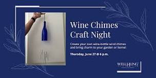 Wine Chime Craft Night