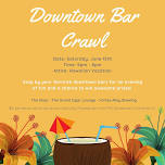 PYE's Downtown Bar Crawl