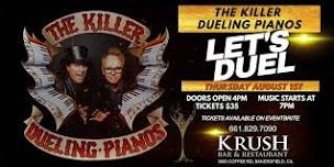 The KiIller Dueling Pianos