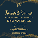 Farewell Dinner for Eric Marshall — Baton Rouge Symphony Orchestra