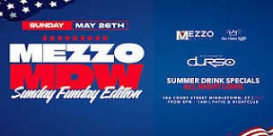 Memorial Day Weekend: Sunday Funday at Mezzo