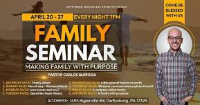 MAKING FAMILY WITH PURPOSE SEMINAR