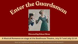 Summer Musical: Enter the Guardsman