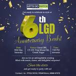 LGD 6th Anniversary Celebration