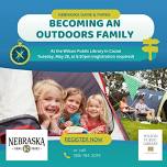 Becoming an Outdoors Family with Nebraska Game & Parks