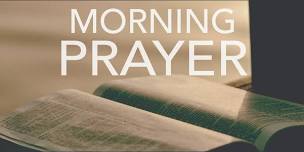 In-Person Morning Prayer