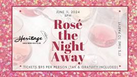 Rose the Night Away