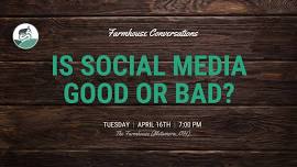 Is Social Media Good or Bad?