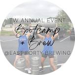 Bootcamp + Brew @East Forty Brewing - Special Annual Event!