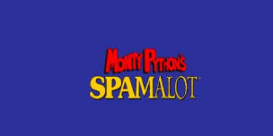 SPAMALOT MATINEE