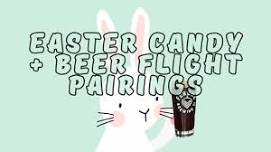 Easter Candy + Beer Flight Pairings