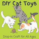 DIY Cat Toys: Drop in Craft