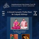 A Grand Carnatic Violin Duet by Lalgudi Siblings