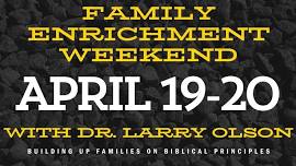 Family Enrichment Weekend