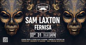 SAM LAXTON - FERNISA I MUSTACHE BANGKOK