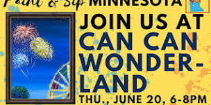 June 20 Paint & Sip at Can Can Wonderland