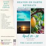 The Cacao Journey Bacalar - By Heaven On Earth Retreats