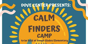 Calm Finders Camp – SOLD OUT