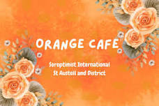 SI St Austell and District's monthly Orange Cafe