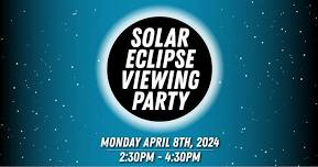 Solar Eclipse Viewing Party