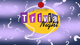 Tavern Games Trivia Night!