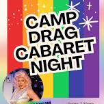 Camp Drag Cabaret Night