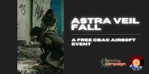 Astra Veil Fall: A Free CBAC Airsoft Event