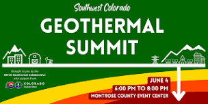 SW Colorado Geothermal Summit