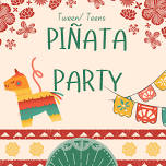 Teen/Tween Piñata Party