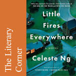 The Literary Corner Book Club: Little Fires Everywhere by Celeste Ng