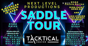 Next Level Productions Saddle Tour Stop #3- Shawnee Oklahoma