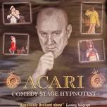 acari comedy Hypnotist